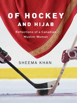 cover image of Of Hockey and Hijab